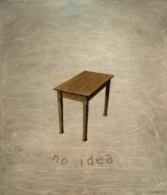 No idea No idea
